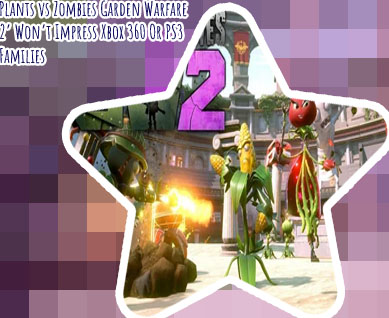 Plants versus zombies garden warfare two